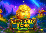 Wild Wild Riches Returns